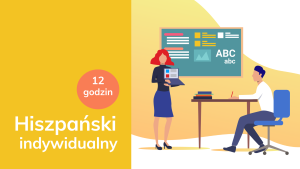 HISZPAŃSKI kurs indywidualny z lektorem-pakiet 12 godzin