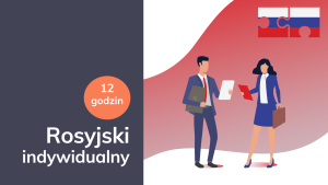 ROSYJSKI kurs indywidualny z lektorem-pakiet 12 godzin